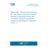 UNE EN ISO 13160:2021 Water quality - Strontium 90 and strontium 89 - Test methods using liquid scintillation counting or proportional counting (ISO 13160:2021) (Endorsed by Asociación Española de Normalización in September of 2021.)