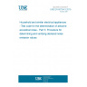 UNE EN 60704-3:2019 Household and similar electrical appliances - Test code for the determination of airborne acoustical noise - Part 3: Procedure for determining and verifying declared noise emission values