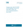 UNE EN 4333:2002 Aerospace series- Steel FE-WA4902 (X5CrNiCoMoWMn21-20-20-3-3-2)- Filler metal for welding- Wire and rod. (Endorsed by AENOR in April of 2002.)
