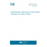 UNE 77051:2019 Water quality. Silica determination. Colorimetric method with molybdic silicate.