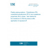 UNE EN 12106:2025 Plastics piping systems - Polyethylene (PE), crosslinked polyethylene (PE-X) and unplasticized polyamide (PA-U) pipes - Test method for the resistance to internal pressure after application of squeeze-off