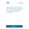 UNE EN 130901:1997 BLANK DETAIL SPECIFICATION: FIXED POLYSTYRENE FILM DIELECTRIC METAL FOIL D.C. CAPACITORS. ASSESMENT LEVEL E (Endorsed by AENOR in June of 1998.)