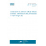 UNE EN 15803:2010 Conservation of cultural property - Test methods - Determination of water vapour permeability (dp)