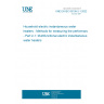 UNE EN IEC 63159-2-1:2022 Household electric instantaneous water heaters - Methods for measuring the performance - Part 2-1: Multifunctional electric instantaneous water heaters