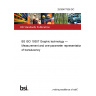 25/30477536 DC BS ISO 19307 Graphic technology — Measurement and one-parameter representation of translucency
