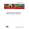 BS ISO 25557:2026 Ageing societies. Care quality for older persons at home and in care facilities