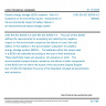 CSN EN IEC 62933-4-2 - Electric energy storage (EES) systems - Part 4-2: Guidance on environmental issues - Assessment of the environmental impact of battery failure in an electrochemical based storage system