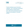 UNE EN ISO 11393-4:2019 Protective clothing for users of hand-held chainsaws - Part 4: Performance requirements and test methods for protective gloves (ISO 11393-4:2018) (Endorsed by Asociación Española de Normalización in December of 2019.)