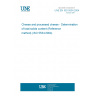 UNE EN ISO 5534:2004 Cheese and processed cheese - Determination of total solids content (Reference method) (ISO 5534:2004)