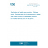UNE EN ISO 11135:2015 Sterilization of health-care products - Ethylene oxide - Requirements for the development, validation and routine control of a sterilization process for medical devices (ISO 11135:2014)