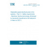 UNE EN 61800-5-1:2007/A11:2021 Adjustable speed electrical power drive systems - Part 5-1: Safety requirements - Electrical, thermal and energy (Endorsed by Asociación Española de Normalización in March of 2021.)