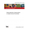 BS EN 16185-2:2014+A1:2019 Railway applications. Braking systems of multiple unit trains Test methods