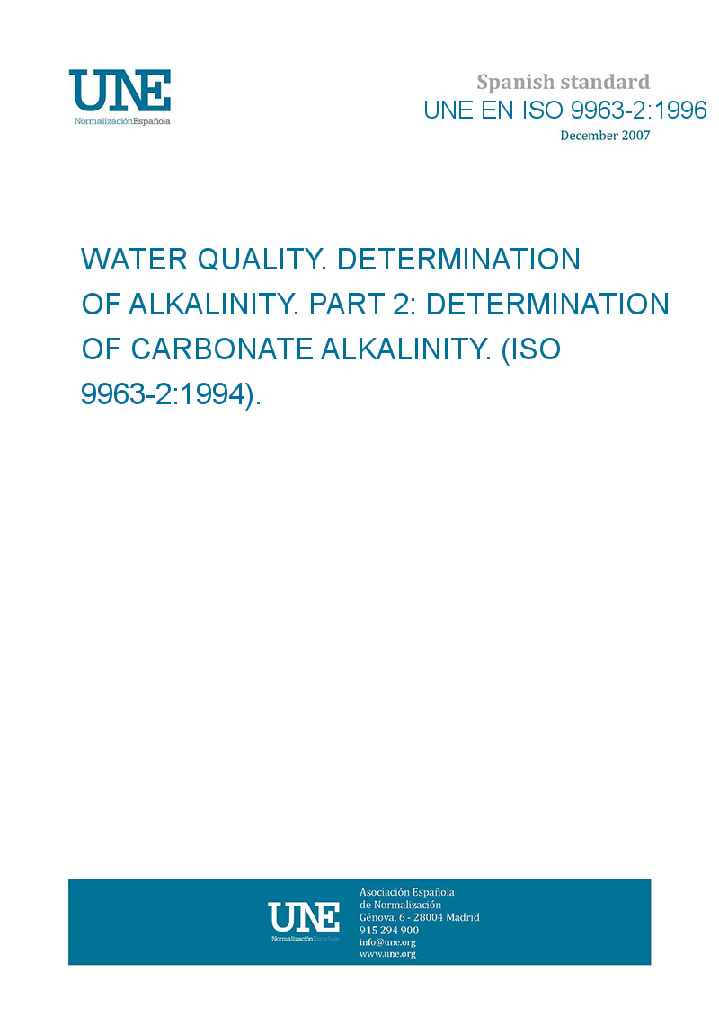 UNE EN ISO 9963 2 1996 WATER QUALITY DETERMINATION OF ALKALINITY PART une-en-iso-9963-2-1996-water-quality-determination-of-alkalinity-part