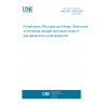 UNE ISO 13953:2011 Polyethylene (PE) pipes and fittings. Determination of the tensile strength and failure mode of test pieces from a butt-fused joint