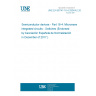 UNE EN 60747-16-4:2004/A2:2017 Semiconductor devices - Part 16-4: Microwave integrated circuits - Switches (Endorsed by Asociación Española de Normalización in December of 2017.)