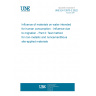 UNE EN 12873-2:2022 Influence of materials on water intended for human consumption - Influence due to migration - Part 2: Test method for non-metallic and noncementitious site-applied materials