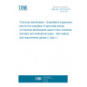 UNE EN 13704:2019 Chemical disinfectants - Quantitative suspension test for the evaluation of sporicidal activity of chemical disinfectants used in food, industrial, domestic and institutional areas - Test method and requirements (phase 2, step 1)