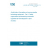 UNE EN IEC 62368-1:2020/A11:2020 Audio/video, information and communication technology equipment - Part 1: Safety requirements (Endorsed by Asociación Española de Normalización in April of 2020.)