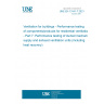 UNE EN 13141-7:2021 Ventilation for buildings - Performance testing of components/products for residential ventilation - Part 7: Performance testing of ducted mechanical supply and exhaust ventilation units (including heat recovery)