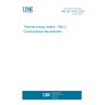 UNE EN 1434-2:2023 Thermal energy meters - Part 2: Constructional requirements