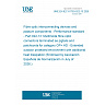 UNE EN IEC 61753-022-13:2026 - Fibre optic interconnecting devices and passive components - Performance standard - Part 022-13: Multimode fibre optic connectors terminated as pigtails and patchcords for category OP+ HD - Extended outdoor protected environment with additional heat dissipation (Endorsed by Asociación Española de Normalización in July of 2026.) UNE EN IEC 61753-022-13:2026 - Fibre optic interconnecting devices and passive components - Performance standard - Part 022-13: Multimode fibre optic connectors terminated as pigtails and patchcords for category OP+ HD - Extended outdoor protected environment with additional heat dissipation (Endorsed by Asociación Española de Normalización in July of 2026.)