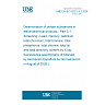 UNE EN IEC 62321-3-1:2026 - Determination of certain substances in electrotechnical products - Part 3-1: Screening - Lead, mercury, cadmium, total chromium, total bromine, total phosphorus, total chlorine, total tin and total antimony content by X-ray fluorescence spectrometry (Endorsed by Asociación Española de Normalización in August of 2026.) UNE EN IEC 62321-3-1:2026 - Determination of certain substances in electrotechnical products - Part 3-1: Screening - Lead, mercury, cadmium, total chromium, total bromine, total phosphorus, total chlorine, total tin and total antimony content by X-ray fluorescence spectrometry (Endorsed by Asociación Española de Normalización in August of 2026.)