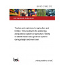 BS ISO 12188-2:2012 Tractors and machinery for agriculture and forestry. Test procedures for positioning and guidance systems in agriculture Testing of satellite-based auto-guidance systems during straight and level travel