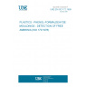 UNE EN ISO 172:1999 PLASTICS - PHENOL-FORMALDEHYDE MOULDINGS - DETECTION OF FREE AMMONIA (ISO 172:1978)