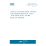 UNE EN 12560-3:2001 FLANGES AND THEIR JOINTS - GASKETS FOR CLASS-DESIGNATED FLANGES - PART 3: NON-METALLIC PTFE ENVELOPE GASKETS.