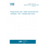 UNE EN 1459-1:2018+A1:2020 Rough-terrain trucks - Safety requirements and verification - Part 1: Variable-reach trucks