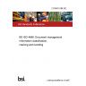 21/30415186 DC BS ISO 4669. Document management. Information classification, marking and handling