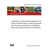 BS EN 60704-2-14:2013+A2:2024 Household and similar electrical appliances. Test code for the determination of airborne acoustical noise Particular requirements for refrigerators, frozen-food storage cabinets and food freezers