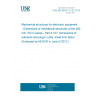 UNE EN 60297-3-107:2012 Mechanical structures for electronic equipment - Dimensions of mechanical structures of the 482,6 mm (19 in) series - Part 3-107: Dimensions of subracks and plug-in units, small form factor (Endorsed by AENOR in June of 2012.)