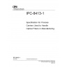 IPC-8413-1 - Standard Only IPC-8413-1 - Standard Only