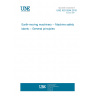 UNE ISO 9244:2010 Earth-moving machinery -- Machine safety labels -- General principles
