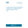 UNE 192008-1:2019 Procedure for the regulatory inspection. Lifts. Part 1: Lifting appliances gathered in legislation of lifts.