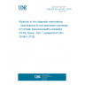 UNE EN ISO 20166-1:2019 Molecular in vitro diagnostic examinations - Specifications for pre-examination processes for formalin-fixed and paraffin-embedded (FFPE) tissue - Part 1: Isolated RNA (ISO 20166-1:2018)