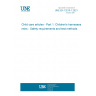 UNE EN 13210-1:2021 Child care articles - Part 1: Children's harnesses, reins - Safety requirements and test methods