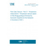 UNE EN IEC 61757-2-1:2021 Fibre Optic Sensors - Part 2-1: Temperature measurement - Temperature sensors based on fibre Bragg gratings (Endorsed by Asociación Española de Normalización in November of 2021.)