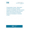 UNE CEN/TS 17847:2022 Characterization of waste - Determination of selected low boiling point alcohols using gas chromatography with flame ionization detection after static head-space extraction (HS-GC-FID) (Endorsed by Asociación Española de Normalización in November of 2022.)