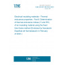 UNE EN IEC 60216-6:2023 Electrical insulating materials - Thermal endurance properties - Part 6: Determination of thermal endurance indices (TI and RTI) of an insulating material using the fixed time frame method (Endorsed by Asociación Española de Normalización in February of 2023.)