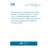 UNE EN ISO/IEC 15408-5:2023 Information security, cybersecurity and privacy protection - Evaluation criteria for IT security - Part 5: Pre-defined packages of security requirements (ISO/IEC 15408-5:2022) (Endorsed by Asociación Española de Normalización in January of 2024.)