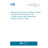 UNE EN ISO 15927-1:2006 Hygrothermal performance of buildings - Calculation and presentation of climatic data - Part 1: Monthly means of single meteorological elements (ISO 15927-1:2003)