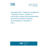 UNE EN 9208:2021 Aerospace series - Programme management - Expression of need - Guidance on and format for (Need) Technical Specification (Endorsed by Asociación Española de Normalización in November of 2021.)