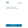 UNE EN 215:2007 Thermostatic radiator valves - Requirements and test methods