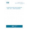 UNE EN 60335-1:2012/A2:2020 Household and similar electrical appliances - Safety - Part 1: General requirements