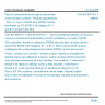 CSN EN 50378-3-1 - Passive components to be used in optical fibre communication systems - Product specifications - Part 3-1: Type: 100/200 GHz DWDM module terminated on IEC 60793-2-50 category B1.1 and B1.3 single mode fibre