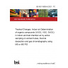 BS ISO 16000-6:2021 - TC Tracked Changes. Indoor air Determination of organic compounds (VVOC, VOC, SVOC) in indoor and test chamber air by active sampling on sorbent tubes, thermal desorption and gas chromatography using MS or MS FID
