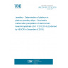 UNE EN ISO 11210:2016 Jewellery - Determination of platinum in platinum jewellery alloys - Gravimetric method after precipitation of diammonium hexachloroplatinate (ISO 11210:2014) (Endorsed by AENOR in December of 2016.)