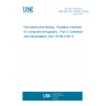 UNE EN ISO 15708-3:2020 Non-destructive testing - Radiation methods for computed tomography - Part 3: Operation and interpretation (ISO 15708-3:2017)